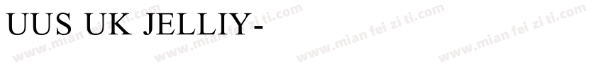 UUS UK JELLIY字体转换
